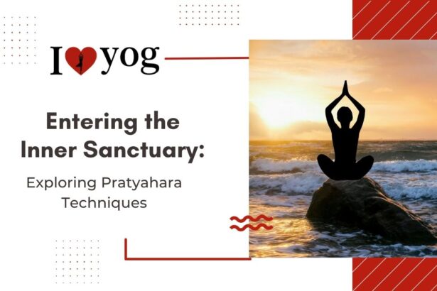 Entering the Inner Sanctuary: Exploring Pratyahara Techniques